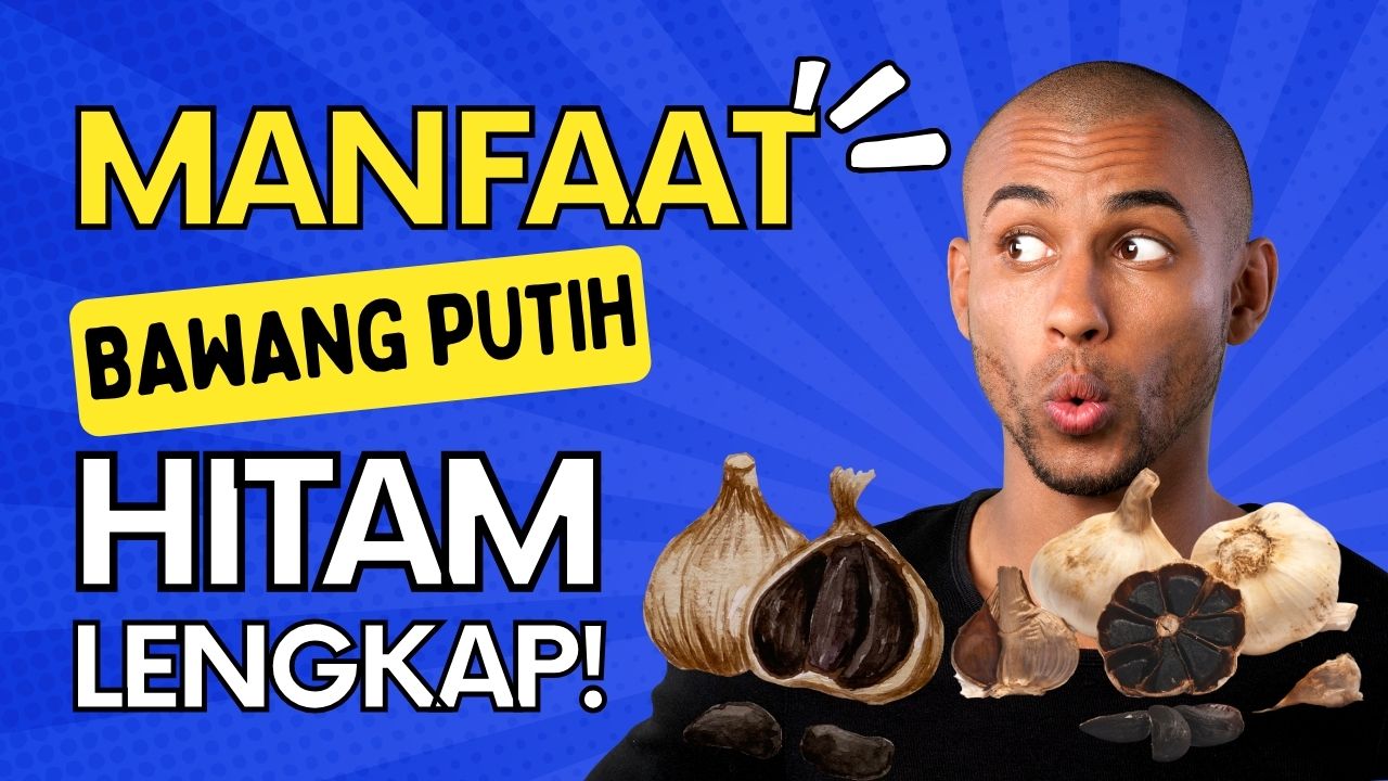 manfaat bawang putih hitam