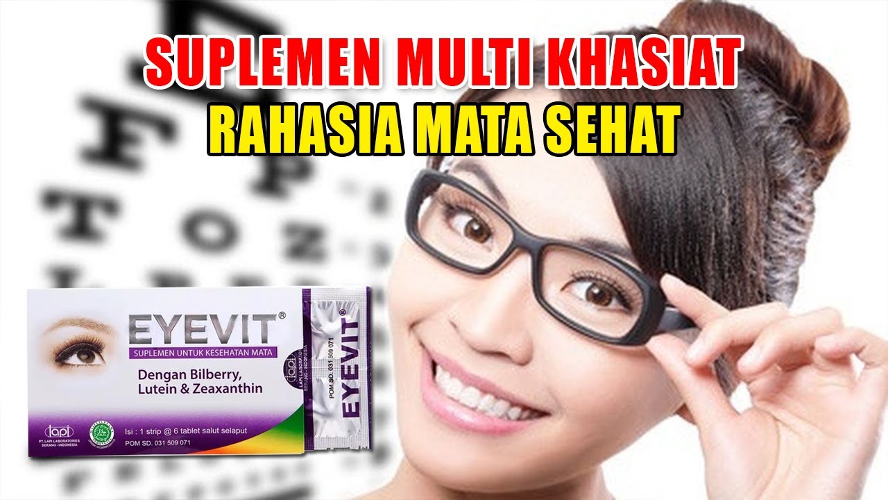 manfaat eyevit untuk mata minus terbaru