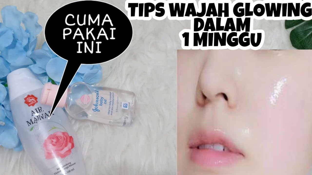 manfaat baby oil dan air mawar untuk wajah